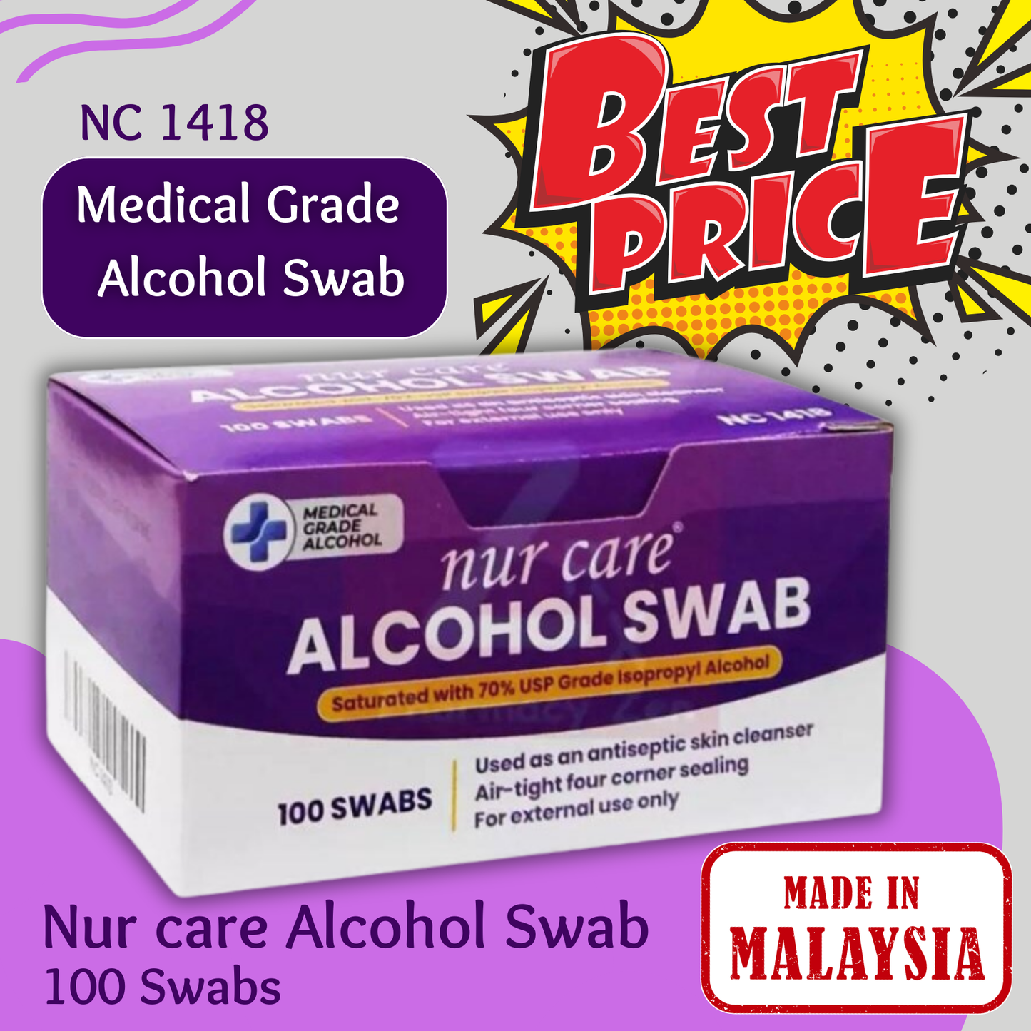 (READY STOCK) Nur Care Alcohol Swab 100's (Medical Grade NC1418) [EXP 11/2026]